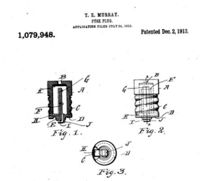 1913 patent for a screw-in fuse. Thomas E. Murray. Source: temurray.com