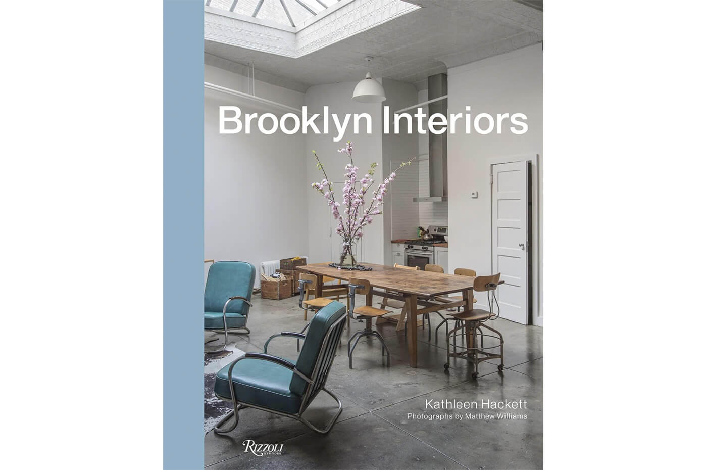 Brooklyn Interiors Book Review Rizzoli Kathleen Hackett