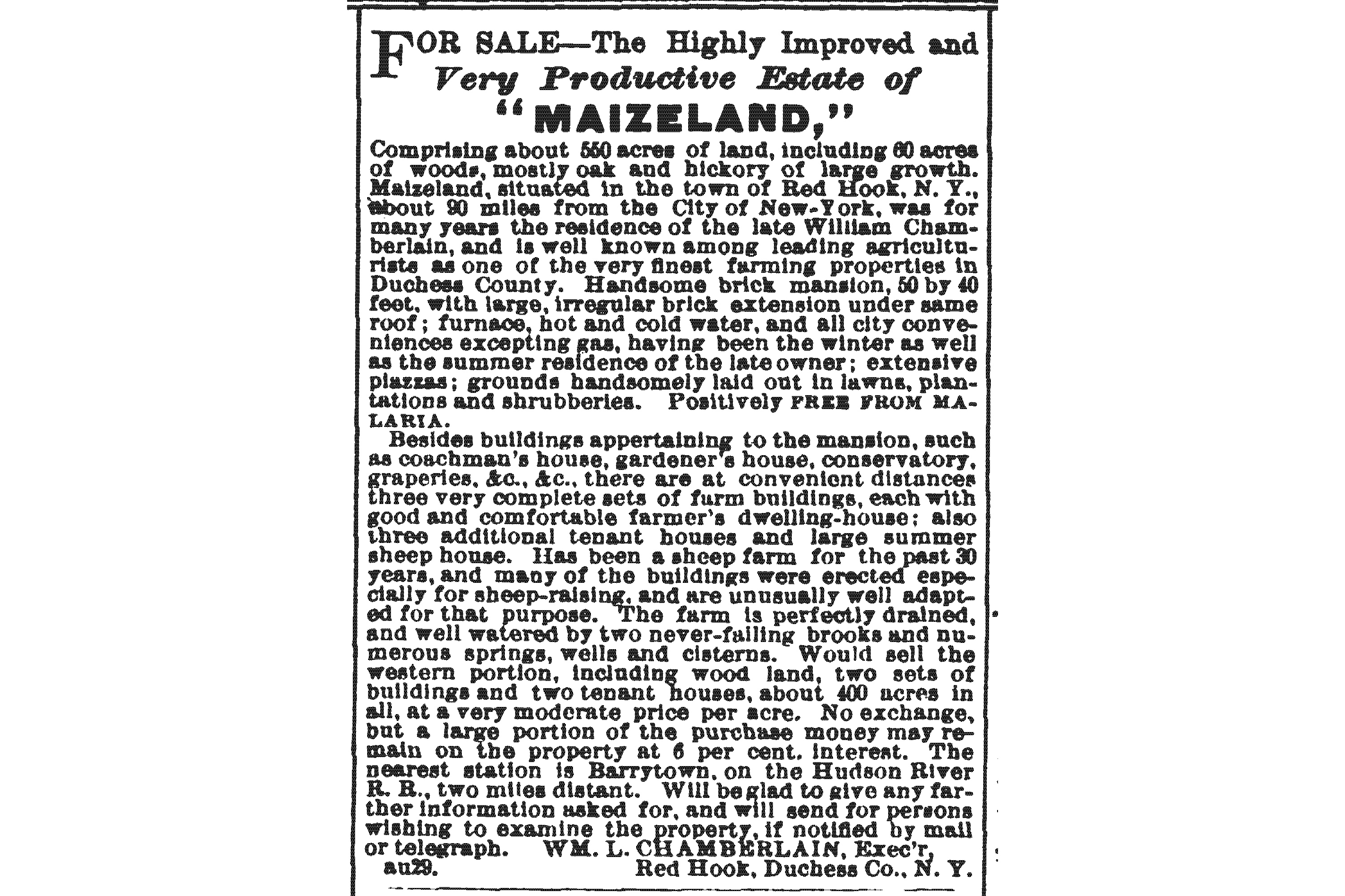 An 1878 ad for Maizeland mentions a gardener's house on the property along with other staff and tenant dwellings